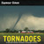 Tornadoes (Revised Edition) - 9780062470324 by Seymour Simon
