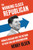 The Working Class Republican (Ronald Reagan and the Return of Blue-Collar Conservatism) by Henry Olsen, 9780062475268