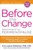 Before the Change (Taking Charge of Your Perimenopause) by Ann Louise Gittleman, 9780062642318