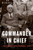 Commander In Chief (FDR's Battle with Churchill, 1943) by Nigel Hamilton, 9780544944466