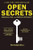 Open Secrets (WikiLeaks, War, and American Diplomacy) by New York Times Staff, Alexander Star, Bill Keller, 9780802145765