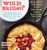 Will It Skillet? (53 Irresistible and Unexpected Recipes to Make in a Cast-Iron Skillet) by Daniel Shumski, 9780761187431