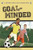 Goal-Minded (A Choose Your Path Soccer Book) by Lisa M. Bolt Simons, 9781940647203