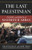 Last Palestinian (The Rise and Reign of Mahmoud Abbas) by Grant Rumley, Amir Tibon, 9781633882997