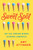Sweet Spot (An Ice Cream Binge Across America) by Amy Ettinger, 9781101984192