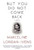 But You Did Not Come Back (A Memoir) - 9780802126238 by Marceline Loridan-Ivens, Judith Perrignon, Sandra Smith