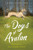The Dogs of Avalon (The Race to Save Animals in Peril) by Laura Schenone, 9780393073584