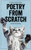 Poetry from Scratch (A Kitten's Book of Verse) by Jennifer McCartney, 9781581574289