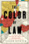 The Color of Law (A Forgotten History of How Our Government Segregated America) by Richard Rothstein, 9781631492853