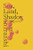 Sea, Land, Shadow by Kazuko Shiraishi, Yumiko Tsumura, 9780811226950