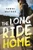 The Long Ride Home - 9781492645436 by Tawni Waters