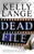 Dead File by Kelly Lange, 9780446613873