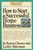 How to Start a Successful Home Business by Karen Cheney, Lesley Alderman, 9780446673167