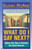 What Do I Say Next? (Talking Your Way to Business and Social Success) by Susan RoAne, 9780446674263