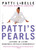 Patti's Pearls (Lessons in Living Genuinely, Joyfully, Generously) by Patti LaBelle, Laura Randolph Lancaster, 9780446679411