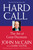 Hard Call (Great Decisions and the Extraordinary People Who Made Them) by John McCain, Mark Salter, 9780446699112