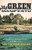 My Green Manifesto (Down the Charles River in Pursuit of a New Environmentalism) by David Gessner, 9781571313249