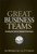 Great Business Teams (Cracking the Code for Standout Performance) by Howard M. Guttman, 9780470122433
