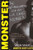 Monster (The Autobiography of an L.A. Gang Member) by Sanyika Shakur, 9780802141446