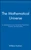 The Mathematical Universe (An Alphabetical Journey Through the Great Proofs, Problems, and Personalities) - 9780471536567 by William Dunham, 9780471536567