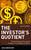 The Investor's Quotient (The Psychology of Successful Investing in Commodities & Stocks) by Jake Bernstein, 9780471558767