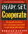 Ready, Set, Cooperate by Marlene Barron, 9780471102755