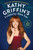 Kathy Griffin's Celebrity Run-Ins (My A-Z Index) by Kathy Griffin, 9781250115645