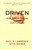 Driven (How Human Nature Shapes Our Choices) by Paul R. Lawrence, Nitin Nohria, 9780787963859