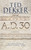 A.D. 30 (A Novel) - 9781455589203 by Ted Dekker, 9781455589203
