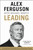 Leading (Learning from Life and My Years at Manchester United) - 9780316268103 by Alex Ferguson, Michael Moritz, 9780316268103