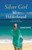 Silver Girl (A Novel) - 9780316178150 by Elin Hilderbrand, 9780316178150
