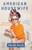 American Housewife by Helen Ellis, 9781101970997