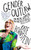Gender Outlaw (On Men, Women, and the Rest of Us) by Kate Bornstein, 9781101973240