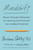 Mindshift (Break Through Obstacles to Learning and Discover Your Hidden Potential) by Barbara Oakley, PhD, 9781101982853