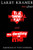The Normal Heart and The Destiny of Me (Two Plays) by Larry Kramer, Tony Kushner, 9780802136923
