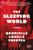 The Sleeping World (A Novel) - 9781501131684 by Gabrielle Lucille Fuentes