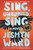 Sing, Unburied, Sing (A Novel) by Jesmyn Ward, 9781501126062