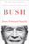 Bush - 9781476741208 by Jean Edward Smith, 9781476741208