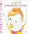 Expect Wonderful Things by Meredith Gaston, 9781449480523