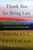 Thank You for Being Late (An Optimist's Guide to Thriving in the Age of Accelerations) by Thomas L. Friedman, 9780374273538