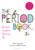 The Period Book (A Girl's Guide to Growing Up) by Karen Gravelle, Jennifer Gravelle, Debbie Palen, 9781619636620