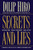 Secrets and Lies (Operation Iraqi Freedom and After: A Prelude to the Fall of U.S. Power in the Middle East?) by Dilip Hiro, 9781560255567