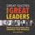 Great Quotes from Great Leaders (Words from the Leaders Who Shaped the World) by Peggy Anderson, 9781492649618