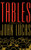 Tables (A Novel) by John Lucas, 9780316535199