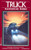 Truck - 9780446391535 by Katherine Dunn, 9780446391535