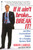 If it Ain't Broke...Break It! (And Other Unconventional Wisdom for a Changing Business World) by Robert J. Kriegel, Louis Palter, 9780446393591