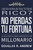No Pierdas tu Fortuna (La Guía Inicial para Convertirte en Millonario) (Spanish Edition) by Douglas R. Andrew, 9780446505017