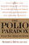 The Polio Paradox (What You Need to Know) - 9780446529075 by Richard L. Bruno, 9780446529075