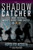 The Shadow Catcher (A U.S. Agent Infiltrates Mexico's Deadly Crime Cartels) by Hipolito Acosta, Lisa Pulitzer, 9781451632880