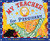 My Teacher for President by Kay Winters, Denise Brunkus, 9780142411704